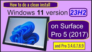 Install Windows 11 23H2 on Surface Pro [upl. by Adliw]