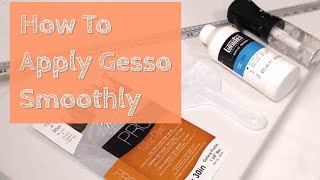 How to Apply Gesso Smoothly [upl. by Clough73]