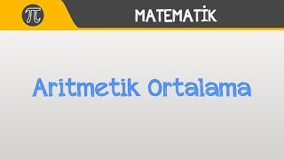 Aritmetik Ortalama [upl. by Bravar]