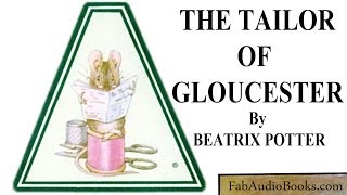 The Tailor of Gloucester by Beatrix Potter Read by Miranda Raison [upl. by Nairam]