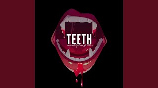 Teeth [upl. by Corena]