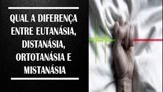 Qual a diferença entre eutanásia distanásia ortotanásia e mistanásia Enfermagem Educacional [upl. by Okim]