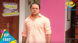 Taarak Mehta Ka Ooltah Chashmah  Episode 1597  Full Episode [upl. by Madelon]