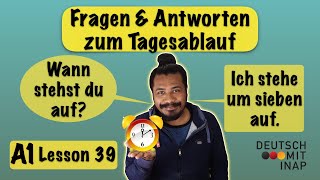 A1 German lesson 39  Tagesablauf  Fragen und Antworten  Questions amp Answers about daily routine [upl. by Asiel]