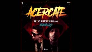 De La Ghetto feat Nicky Jam  Acércate  Extended Mix   Dj Marko [upl. by Ynttirb]