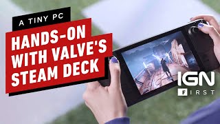 Steam Deck First HandsOn With Valve’s Handheld Gaming PC [upl. by Trever231]