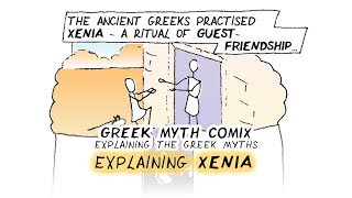 What is XENIA Greek Myth Comix explaining Homeric literature [upl. by Adaner686]