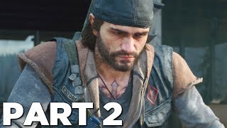 DAYS GONE Walkthrough Gameplay Part 2  DEACON PS4 Pro [upl. by Alyal]