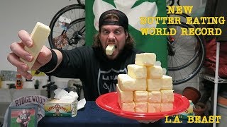 NEW Butter Eating World Record 15 Year Old Record Broken  LA BEAST [upl. by Mosera]