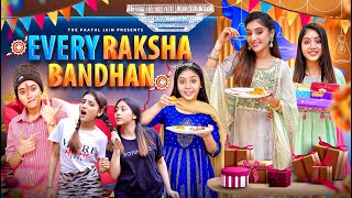 Every Raksha Bandhan  Ft Tena Jaiin  The Paayal Jain [upl. by Aicatsana]