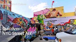 Explore NYC STREET ART shot on GOOGLE MAPS  Google Arts amp Culture [upl. by Luas]