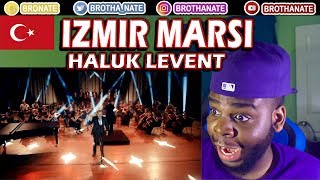 Haluk Levent  İzmir Marşı REACTION [upl. by Airalav]