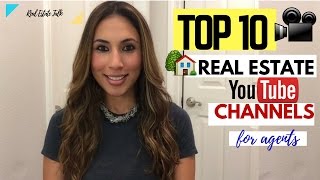 TOP 10 Real Estate YouTube Channels for Agents [upl. by Madid571]