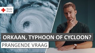 Wat is het verschil tussen een orkaan cycloon en tyfoon  Rode Kruis [upl. by Aicillyhp]