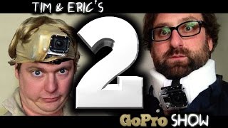 Tim amp Erics Go Pro Show Episode 2 of 6 [upl. by Hawger]