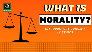 What Is Morality [upl. by Preston537]