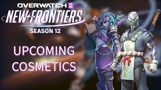 ALL UPCOMING OVERWATCH 2 COSMETICS IN SEASON 12 [upl. by Aydan]