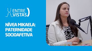 Paternidade Socioafetiva  EntreVistas [upl. by Adleremse]