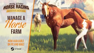 Rival Stars Horse Racing Desktop Edition  Manage a horse farm [upl. by Bogusz]