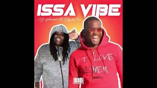 PJ HOWARD amp BIG WILL  ISSA VIBE AUDIO [upl. by Alexandria]