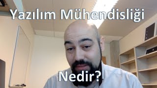 Yazılım Mühendisliği Nedir Yazılım Mühendisliği Eğitim Serisi 1 [upl. by Aizirk253]