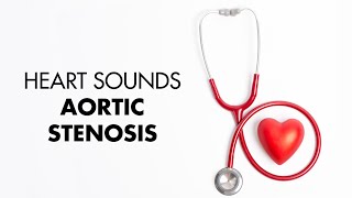 Aortic Stenosis  Heart Sounds  MEDZCOOL [upl. by Borg948]