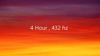 4 Hour 432 hz Pure Tone  Healing Frequency  No Music [upl. by Ierna]