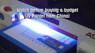 Watch this before buying a budget UV printer from China or anywhere for that matter [upl. by Lenhart598]