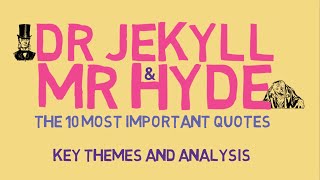 The 10 Most Important Quotes in Jekyll and Hyde [upl. by Tesil]