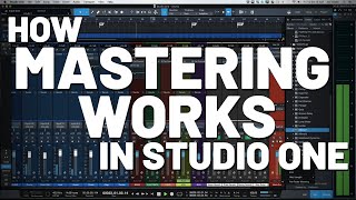 How Mastering Works in Studio One  PreSonus [upl. by Averat]