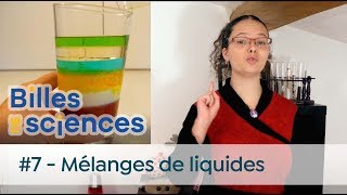 Billes de Sciences 7  Tania Louis  Mélanges de liquides [upl. by Patterman]