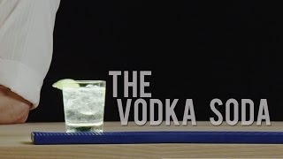 How to Make The Vodka Soda  Best Drink Recipes [upl. by Fatsug462]