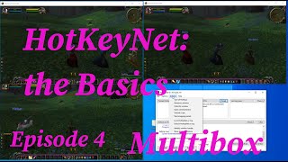 Hotkeynet basics  How to get started using key cloning software multiboxing World of Warcraft WoW [upl. by Nawak165]