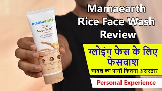 Mamaearth Rice Face Wash Review [upl. by Anigger]