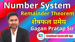 Number System  Remainder Theorem  Maths Special Class By Gagan Pratap Sir [upl. by Aciruam]