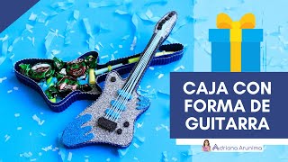 ⭐𝗖𝗮𝗷𝗮 𝗱𝗲 𝗥𝗘𝗚𝗔𝗟𝗢 en forma 𝗱𝗲 𝗚𝗨𝗜𝗧𝗔𝗥𝗥𝗔 🎸 Manualidades para el día del amor y la amistad⭐ DIY guitarra [upl. by Lehpar661]