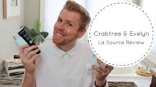 Crabtree amp Evelyn La Source Collection Review [upl. by Sammie]