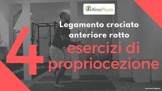 Legamento crociato anteriore 4 esercizi propriocettivi [upl. by Elehcar]