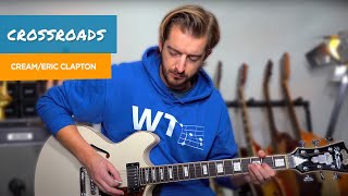 Play Crossroads  Cream Clapton Guitar Tutorial [upl. by Uol]