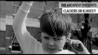 Clackers or Klikies  The Archivist Presents 13 [upl. by Angle]