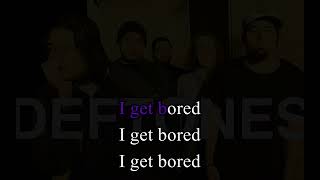 Karaoke Deftones  Bored [upl. by Ltsyrk]