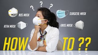 How to Choose Best N95 Face Mask and How to Use Them [upl. by Stonwin]