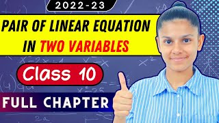 Pair of Linear Equations in Two Variables Class 10  Class 10 Maths Chapter 3 [upl. by Nomael]