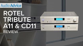 Rotel Tribute Series A11 amp CD11 Review [upl. by Etana]