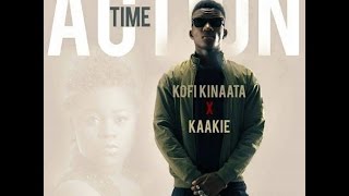 Kofi Kinaata  Action ft Kaakie Audio Slide [upl. by Moises]