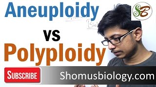 Aneuploidy and polyploidy [upl. by Siuluj226]