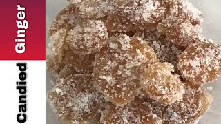 CandiedCrystallized Ginger  How To [upl. by Nevar]