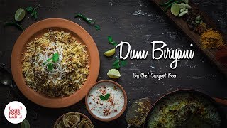 Chicken Dum Biryani Recipe  Hyderabadi Chicken Biryani  Chef Sanjyot Keer  Your Food Lab [upl. by Riki]