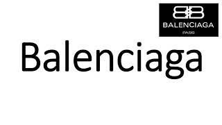 How to Pronounce Balenciaga CORRECTLY [upl. by Gerk]