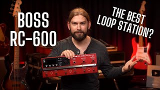 The New Boss RC600  The BEST Loop Station For Performers [upl. by Franciska]